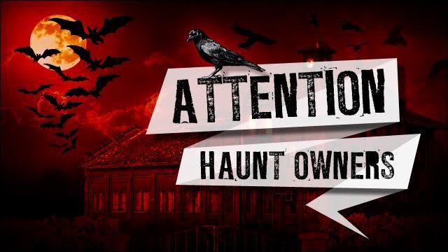 Attention Scottsdale Haunt Owners